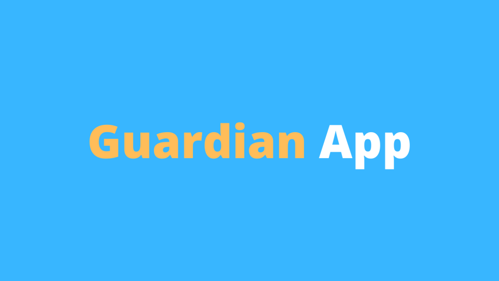 Guardian App