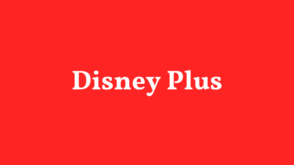 Disney Plus