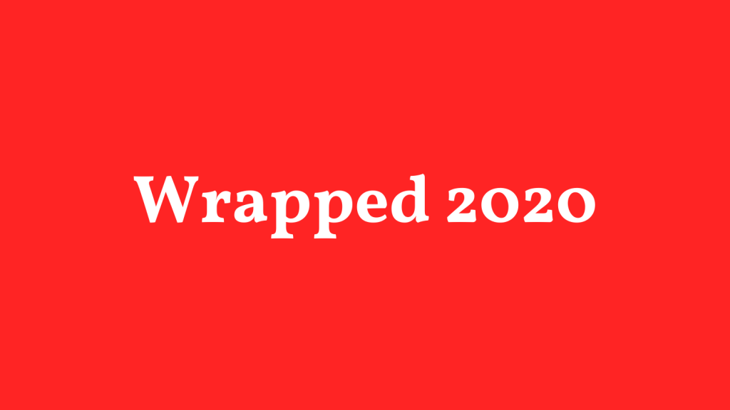 Wrapped 2020